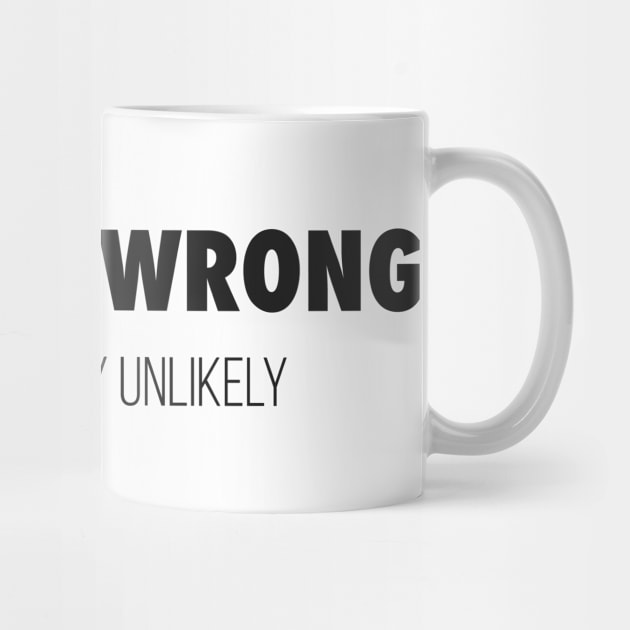 I May Be Wrong by The Gift Hub